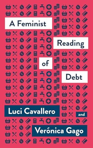 Imagen del vendedor de Feminist Reading of Debt a la venta por GreatBookPrices