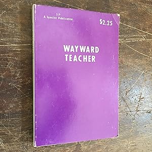 Wayward Teacher