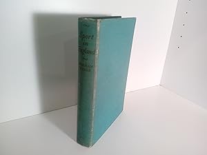 Sport in England: A History of Two Thousand Years of Games and Pastimes