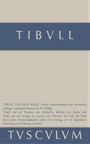 Seller image for Tibull und sein Kreis : Lateinisch - deutsch for sale by AHA-BUCH GmbH