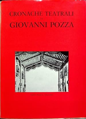 Seller image for Cronache teatrali di Giovanni Pozza (1886-1913).: Collana di varia critica; 27. for sale by Studio Bibliografico Adige