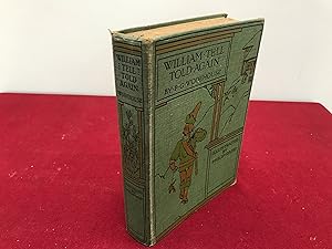 Seller image for William Tell Told Again for sale by Hugh Hardinge Books