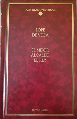 Imagen del vendedor de EL MEJOR ALCALDE, EL REY. EDICION ESPECIAL. a la venta por Libreria Lopez de Araujo