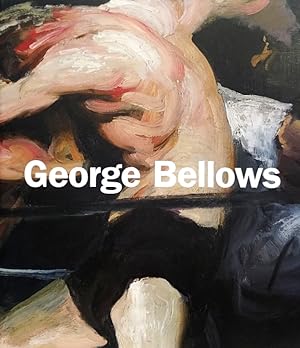 Image du vendeur pour George Bellows mis en vente par LEFT COAST BOOKS