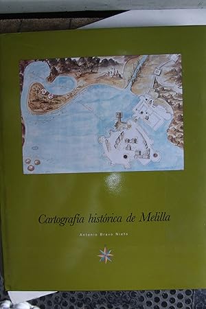 Imagen del vendedor de CARTOGRAFIA HISTORICA DE MELILLA a la venta por LIBRERIA LA CLASICA