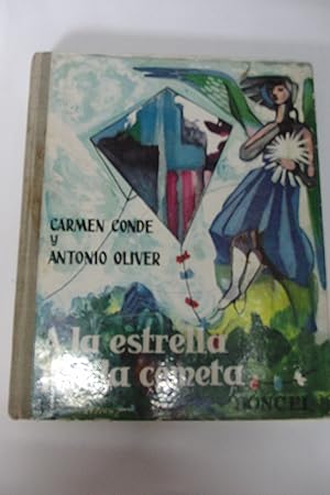 Image du vendeur pour A LA ESTRELLA POR LA COMETA mis en vente par LIBRERIA LA CLASICA