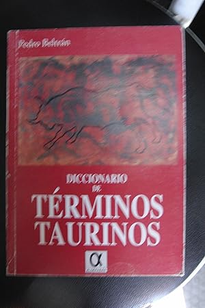 Imagen del vendedor de DICCIONARIO DE TERMINOS TAURINOS a la venta por LIBRERIA LA CLASICA