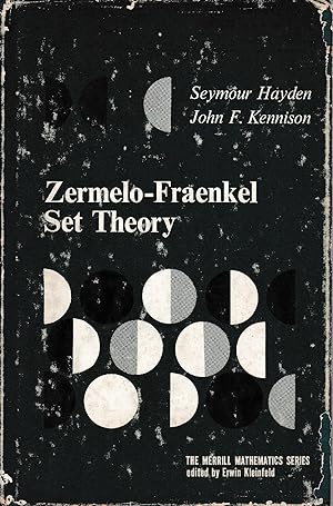 Zermelo-Fraenkel Set Theory