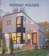 INSTANT HOUSES