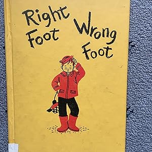 Imagen del vendedor de Right Foot Wrong Foot a la venta por Valley down In