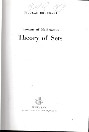 Elements of Mathematics. Theory of Sets