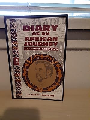 Seller image for Diary of an African Journey: The Return of Rider Haggard for sale by Frabjous Books