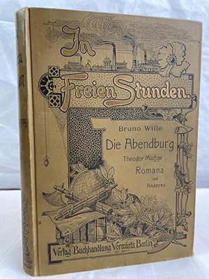 Seller image for In Freien Stunden. 14.Jahrgang, 1.Halbjahresband 1910. Eine Wochenschrift, Romane und Erzhlungen fr das arbeitende Volk. for sale by Antiquariat Bler