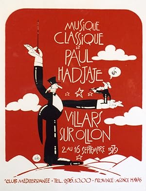 "Paul HADJAJE à VILLARS s/OLLON 1979" MUSIQUE CLASSIQUE / Sérigraphie originale entoilée par NAPO...