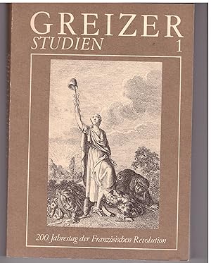 Image du vendeur pour Greizer Studien. 200. Jahrestag der Franzsischen Revolution mis en vente par Bcherpanorama Zwickau- Planitz