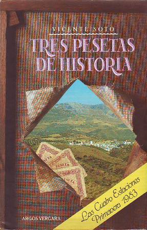 Image du vendeur pour Tres pesetas de historia. mis en vente par Librera y Editorial Renacimiento, S.A.