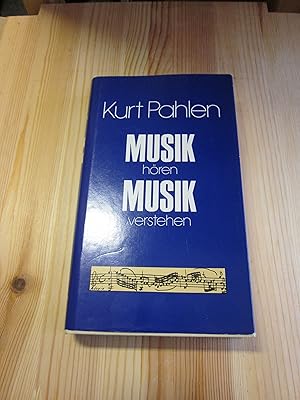 Imagen del vendedor de Musik hren, Musik verstehen. Eine Plauderei mit dem Musikliebhaber a la venta por Versandantiquariat Schfer