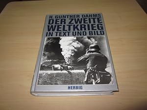 Seller image for Der Zweite Weltkrieg in Text und Bild for sale by Versandantiquariat Schfer