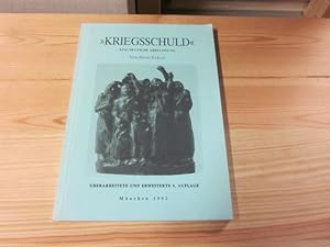 Imagen del vendedor de Kriegsschuld. Eine deutsche Abrechnung a la venta por Versandantiquariat Schfer