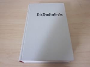Imagen del vendedor de Die Bendlerstrasse. Entscheidungen und Kmpfe 1918 - 1933 a la venta por Versandantiquariat Schfer