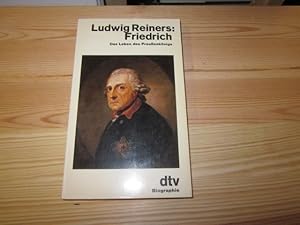 Bild des Verkufers fr Friedrich. Das Leben des Preuenknigs zum Verkauf von Versandantiquariat Schfer