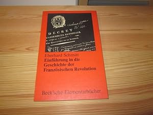 Bild des Verkäufers für Einführung in die Geschichte der Französischen Revolution zum Verkauf von Versandantiquariat Schäfer