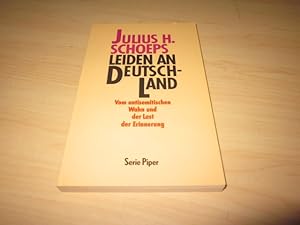 Seller image for Leiden an Deutschland. Vom antisemitischen Wahn und der Last der Erinnerung for sale by Versandantiquariat Schfer