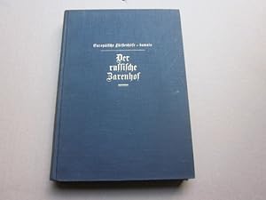 Bild des Verkufers fr Europische Frstenhfe - damals. Der russische Zarenhof zum Verkauf von Versandantiquariat Schfer