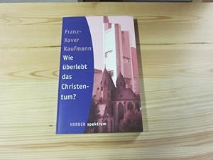 Bild des Verkufers fr Wie berlebt das Christentum? zum Verkauf von Versandantiquariat Schfer