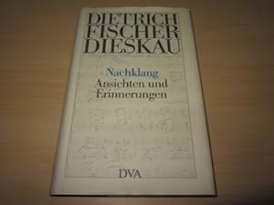 Bild des Verkufers fr Nachklang. Ansichten und Erinnerungen zum Verkauf von Versandantiquariat Schfer