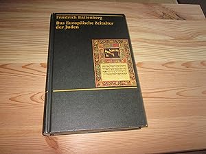 Bild des Verkufers fr Das Europische Zeitalter der Juden. Zur Entwicklung einer Minderheit in der nichtjdischen Umwelt Europas zum Verkauf von Versandantiquariat Schfer