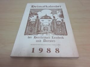 Bild des Verkufers fr Heimatkalender der Herrlichkeit Lembeck und Dorsten 1988 zum Verkauf von Versandantiquariat Schfer