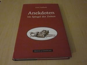 Imagen del vendedor de Anekdoten im Spiegel der Zeiten a la venta por Versandantiquariat Schfer