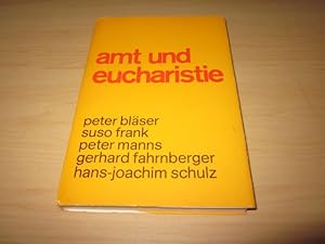Seller image for Amt und Eucharistie for sale by Versandantiquariat Schfer