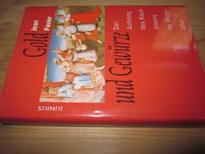 Bild des Verkufers fr Gold und Gewrze. Der Aufstieg des Kaufmanns im Mittelalter zum Verkauf von Versandantiquariat Schfer
