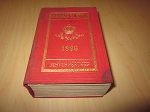 Almanach de Gotha. Annuaire generalogique, diplomatique et statistique. 1896