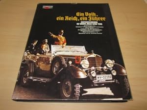 Seller image for Ein Volk, ein Reich, ein Fhrer. Eine historische Collage ber den erregendsten Abschnitt deutscher Geschichte - in Wort, Bild und Ton 1933 - 1939, Band 1 for sale by Versandantiquariat Schfer