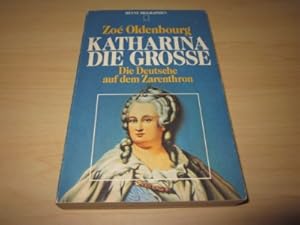 Bild des Verkufers fr Katharina die Grosse. Die Deutsche auf dem Zarenthron zum Verkauf von Versandantiquariat Schfer