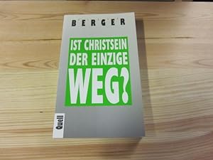 Immagine del venditore per Ist Christsein der einzige Weg? venduto da Versandantiquariat Schfer