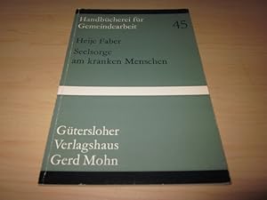 Bild des Verkufers fr Seelsorge am kranken Menschen zum Verkauf von Versandantiquariat Schfer