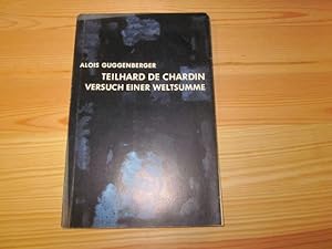 Seller image for Teilhard de Chardin - Versuch eine Weltsumme for sale by Versandantiquariat Schfer