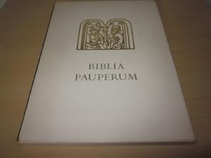 Biblia Pauperum. Faksimileausgabe des vierzigblättrigen Armenbibel-Blockbuches in der Bibliothek ...