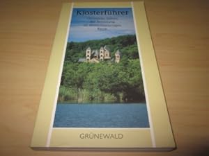 Bild des Verkufers fr Klosterfhrer. Christliche Sttten der Besinnung im deutschsprachigen Raum zum Verkauf von Versandantiquariat Schfer