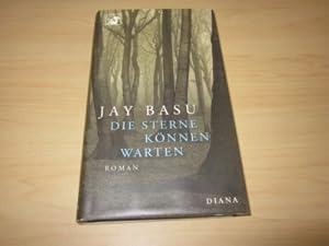 Bild des Verkufers fr Die Sterne knnen warten. Roman zum Verkauf von Versandantiquariat Schfer