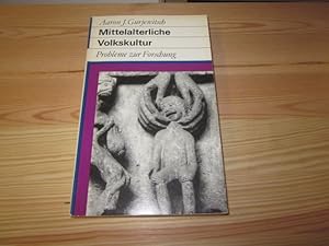 Bild des Verkufers fr Mittelalterliche Volkskultur. Probleme zur Forschung zum Verkauf von Versandantiquariat Schfer