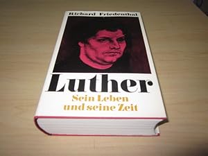 Image du vendeur pour Luther. Sein Leben und seine Zeit mis en vente par Versandantiquariat Schfer