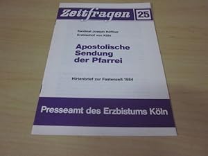 Seller image for Apostolische Sendung der Pfarrei. Hirtenbrief zur Fastenzeit 1984 for sale by Versandantiquariat Schfer