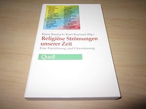 Bild des Verkufers fr Religise Strmungen unserer Zeit. Eine Einfhrung und Orientierung zum Verkauf von Versandantiquariat Schfer