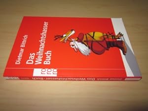 Image du vendeur pour Das Weihnachtshasser Buch mis en vente par Versandantiquariat Schäfer