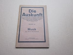 Seller image for Musik (=Die Auskunft, Heft II.) for sale by Versandantiquariat Schfer